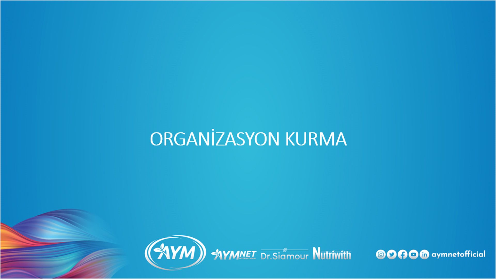 Organizasyon Kurma Sunumu